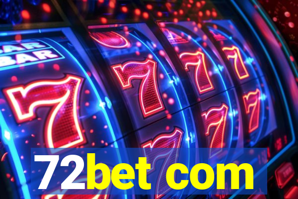 72bet com